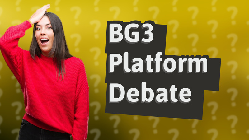 BG3 Platform Debate