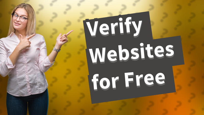 Verify Websites for Free