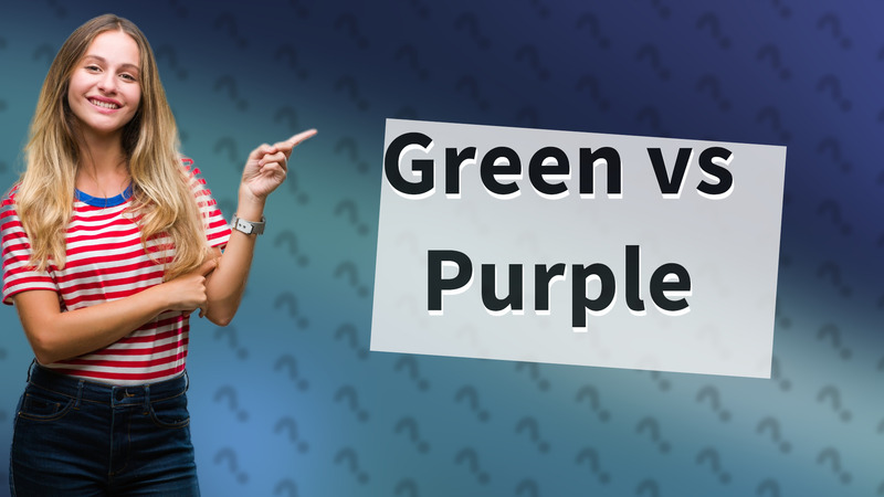 Green vs Purple