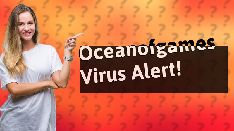 Oceanofgames Virus Alert!