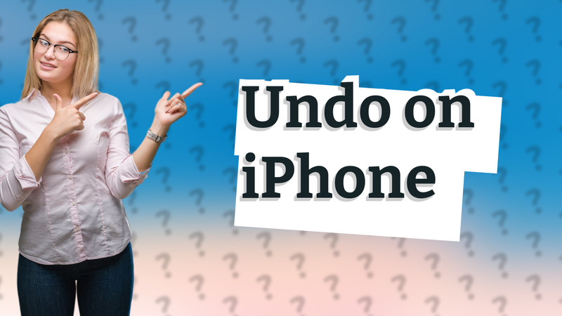 Undo on iPhone