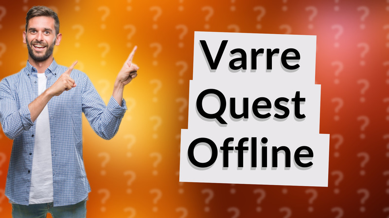 Varre Quest Offline