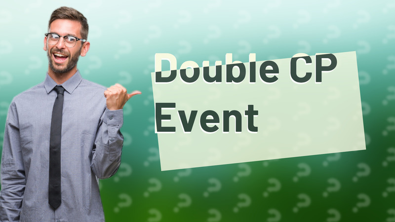Double CP Event