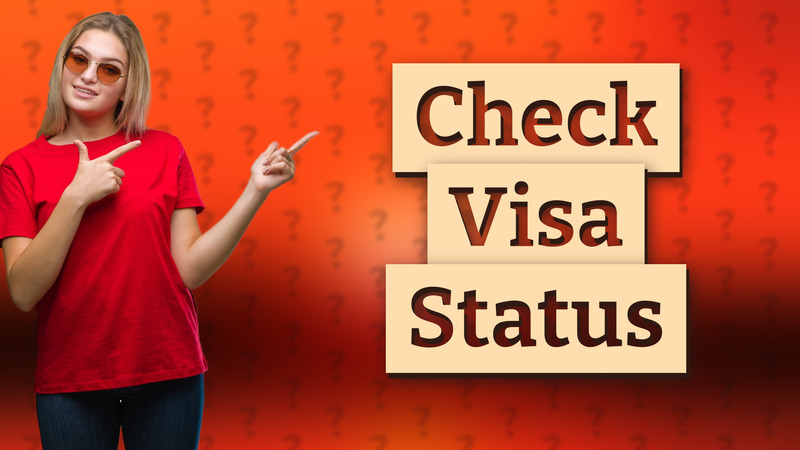 Check Visa Status