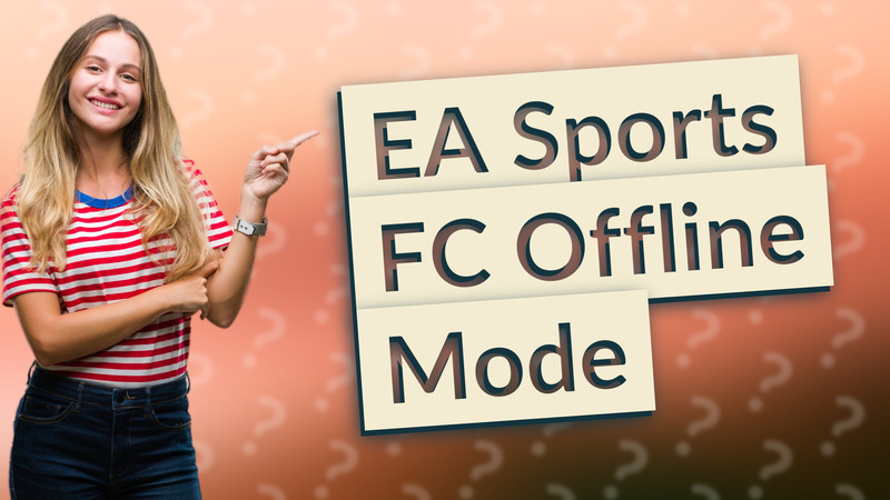 EA Sports FC Offline Mode