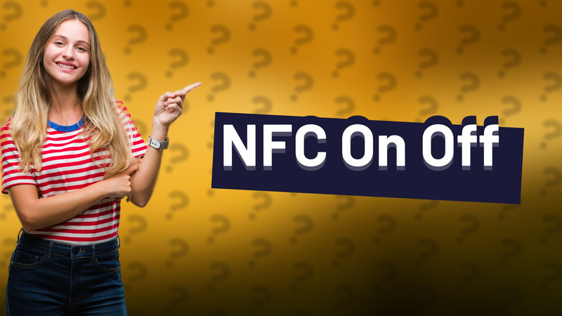 NFC On Off