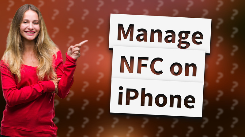 Manage NFC on iPhone