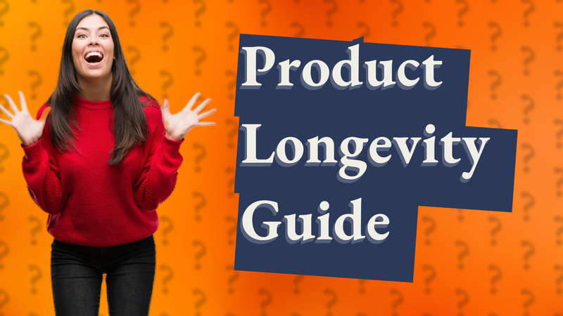 Product Longevity Guide