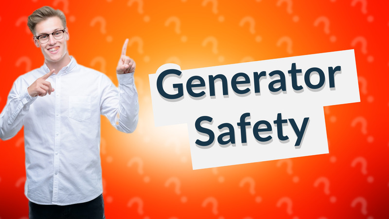 Generator Safety