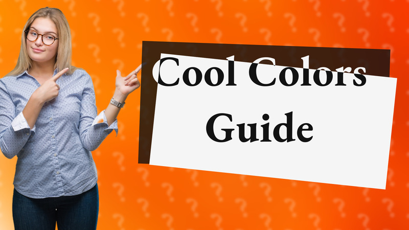 Cool Colors Guide