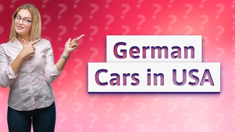 German Cars in USA