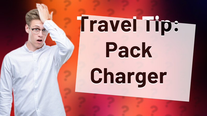 Travel Tip: Pack Charger