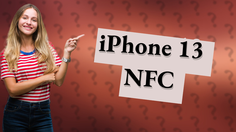 iPhone 13 NFC