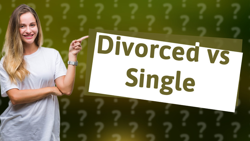 Divorced vs Single