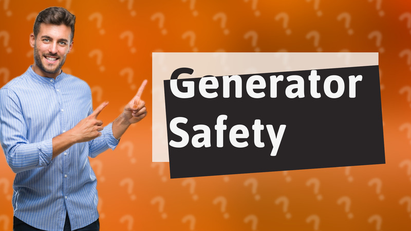 Generator Safety