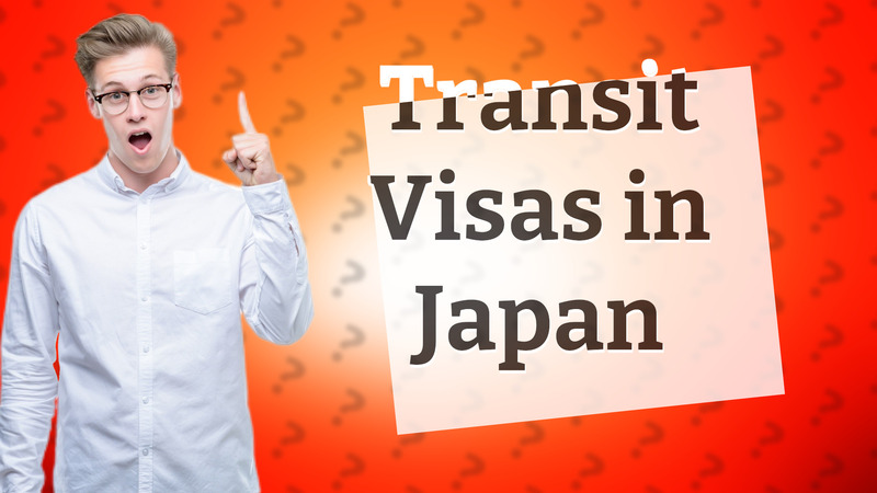 Transit Visas in Japan