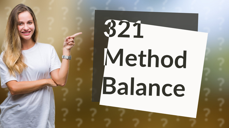321 Method Balance