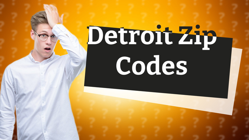 Detroit Zip Codes