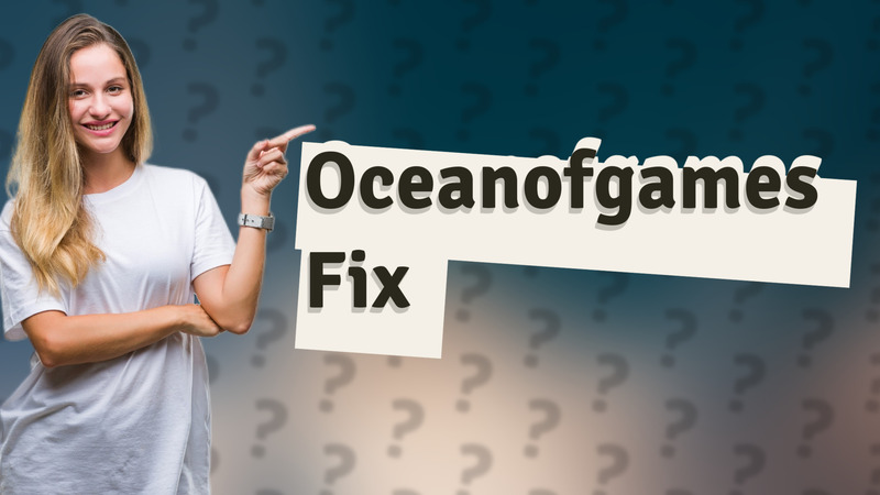 Oceanofgames Fix