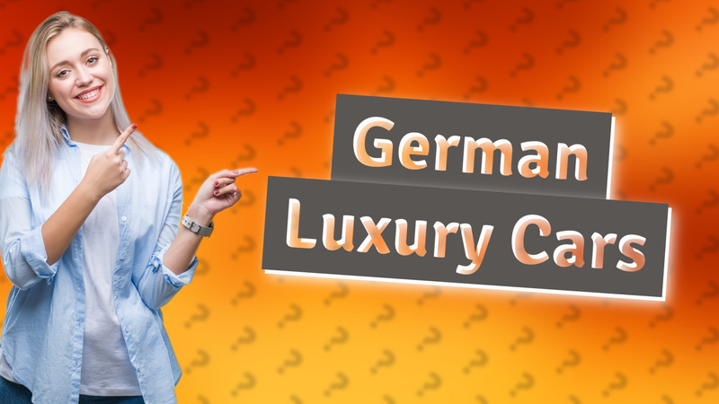 German Luxury Cars