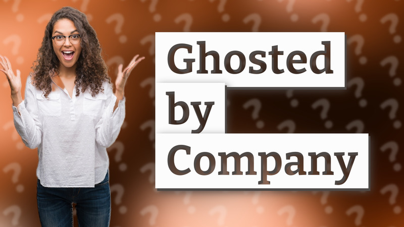 Ghosted by Company