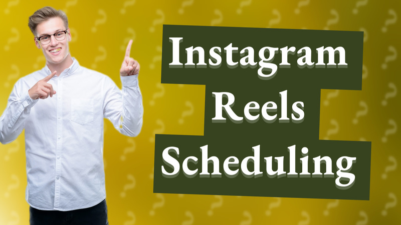 Instagram Reels Scheduling