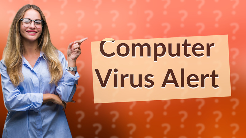 Computer Virus Alert