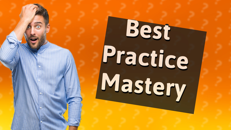 Best Practice Mastery