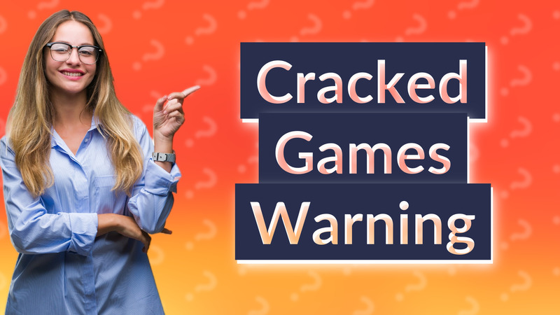 Cracked Games Warning