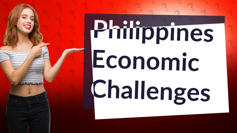 Philippines Economic Challenges