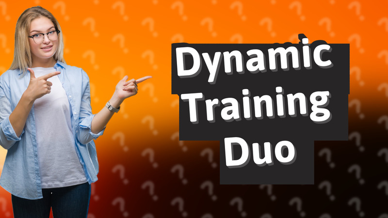Dynamic Training Duo