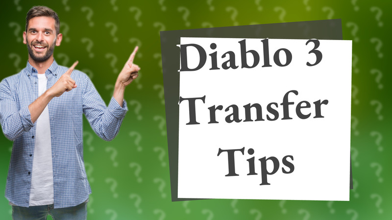 Diablo 3 Transfer Tips
