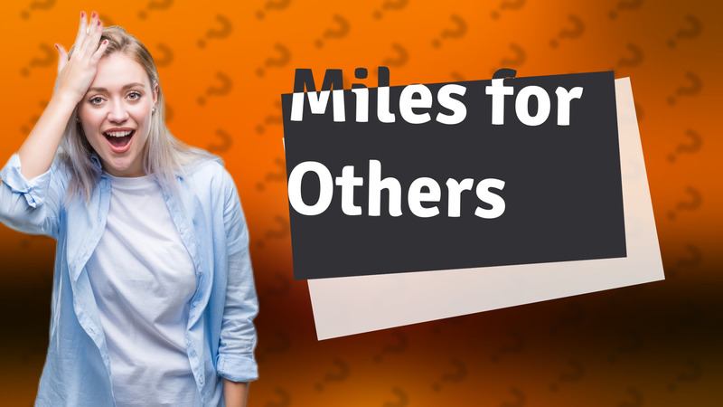 Miles for Others