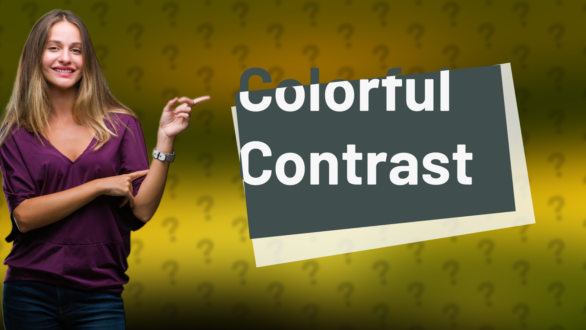 Colorful Contrast