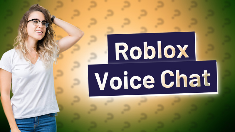 Roblox Voice Chat