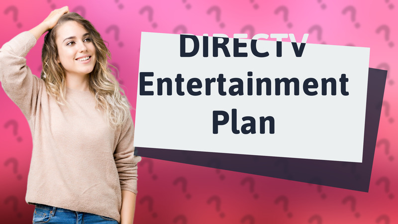 DIRECTV Entertainment Plan