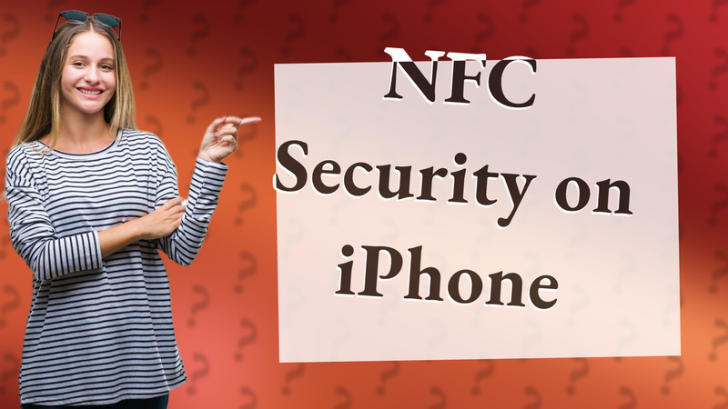 NFC Security on iPhone