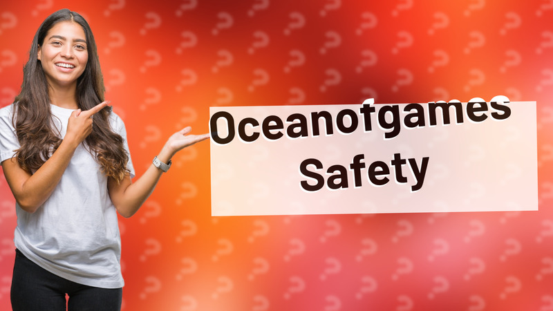 Oceanofgames Safety
