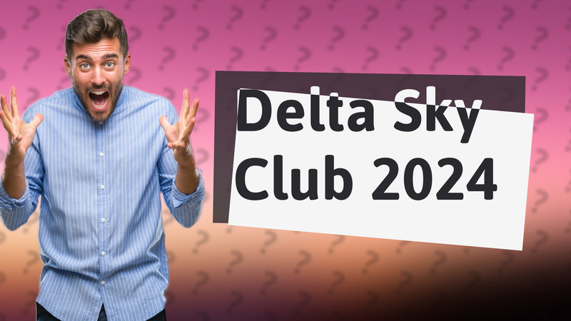 Delta Sky Club 2024