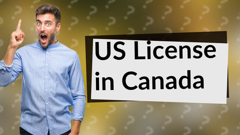 US License in Canada
