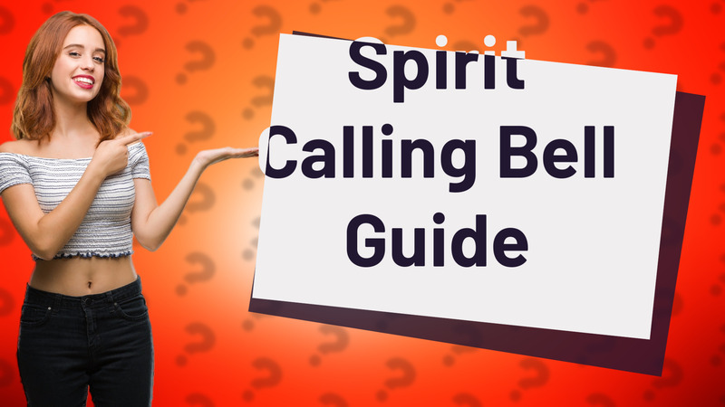 Spirit Calling Bell Guide