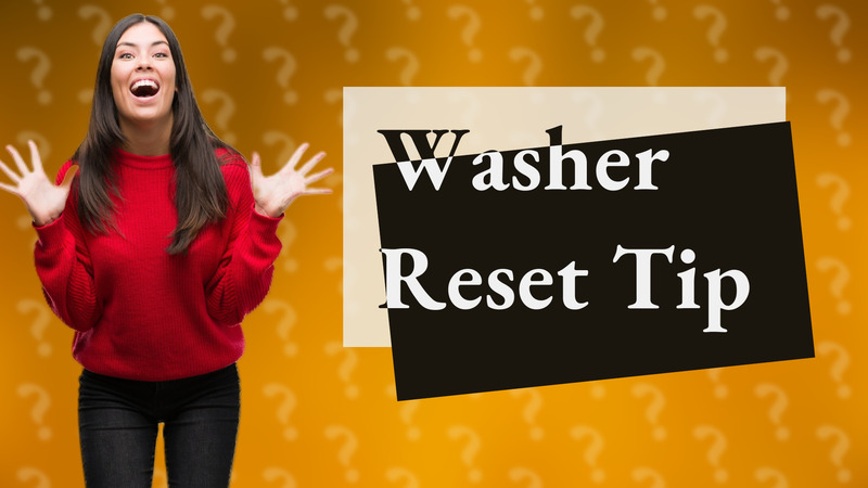 Washer Reset Tip