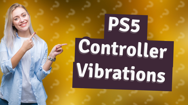 PS5 Controller Vibrations
