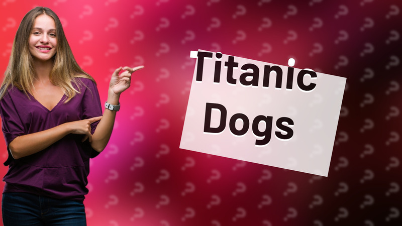 Titanic Dogs