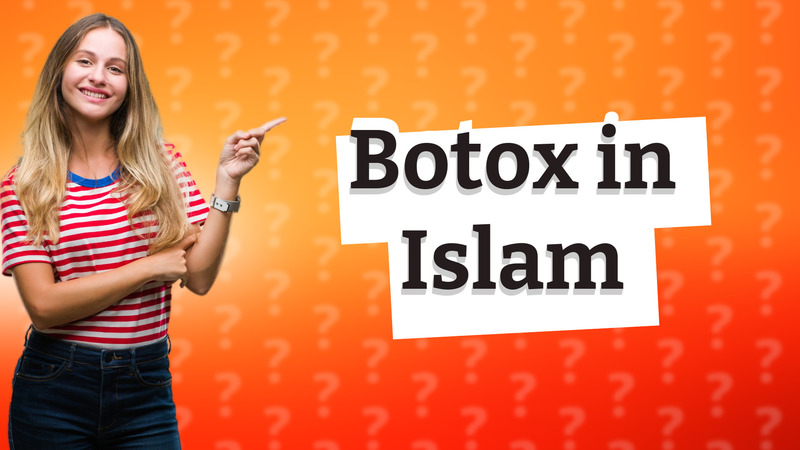 Botox in Islam