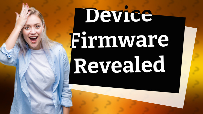 Device Firmware Revealed