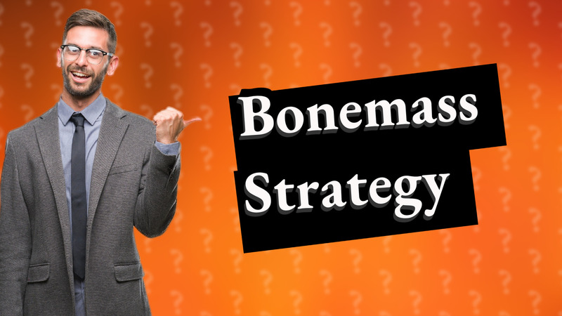 Bonemass Strategy