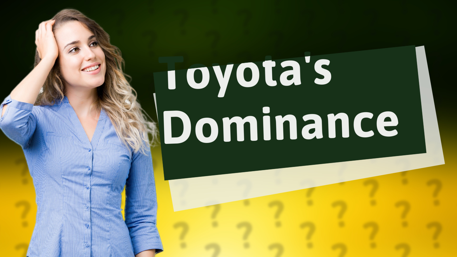 Toyota's Dominance