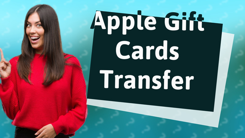 Apple Gift Cards Transfer