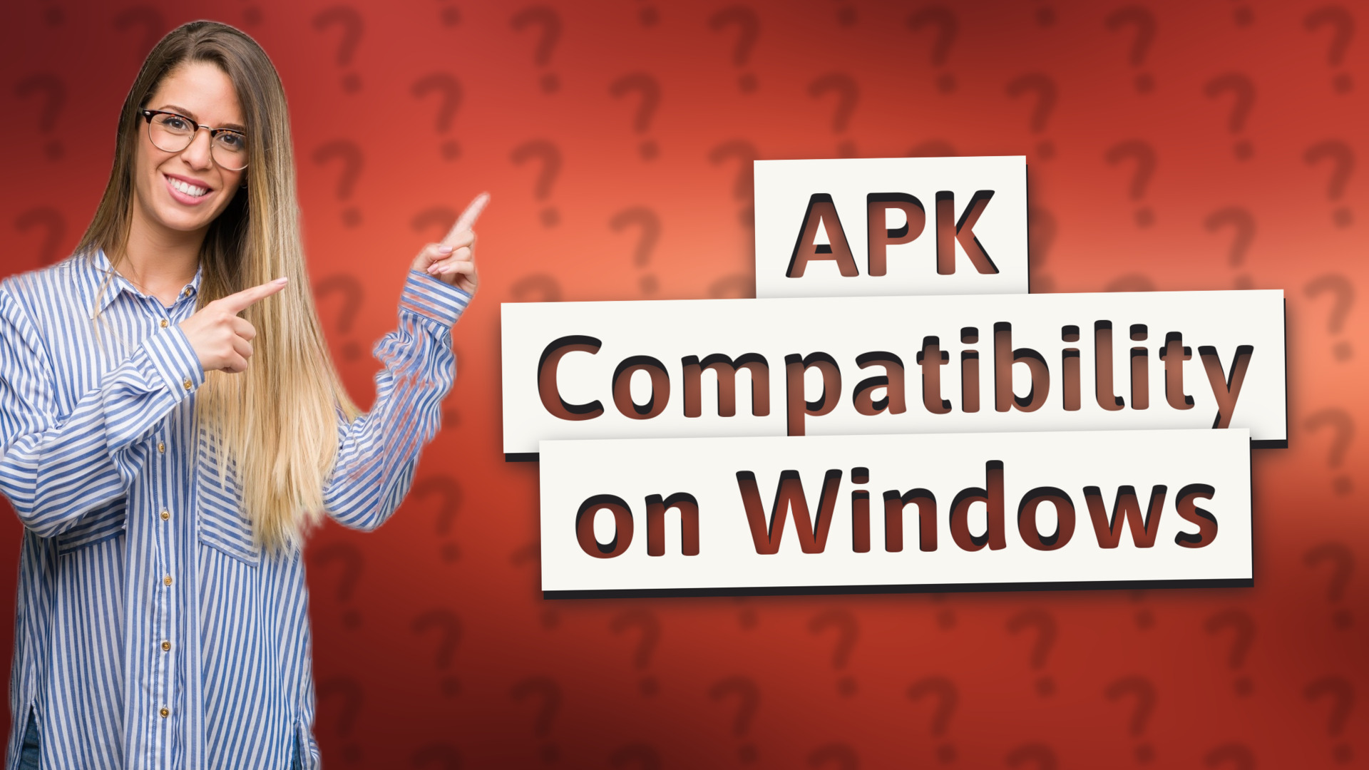 APK Compatibility on Windows